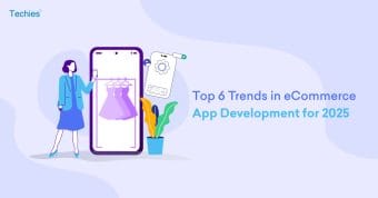 Top 6 Trends in eCommerce App Development